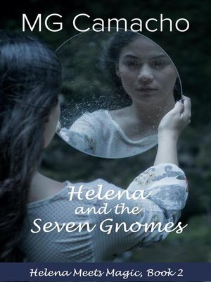 cover image of Helena and the Seven Gnomes